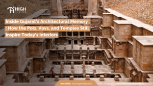Inside Gujarat’s Architectural Memory: How the Pols, Vavs, and Temples Still Inspire Today’s Interiors
